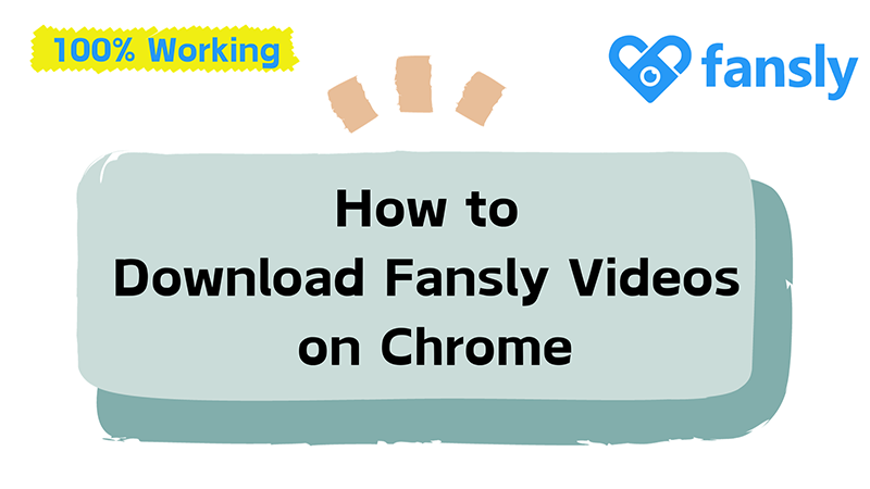 google chrome fansly downloader